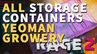 All Yeoman Growery Storage Containers Rage 2 Locations [upl. by Nethsa]