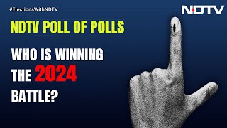 Opinion Poll 2024  NDTV Poll Of Polls  Will NDA Go 400 Paar What Poll Of Opinion Polls Shows [upl. by Enajyram]