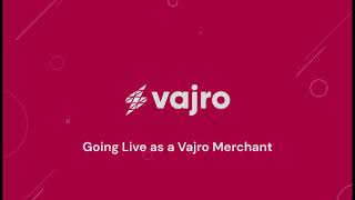 Going live as a Vajro merchant [upl. by Yaniv365]