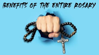 5 Benefits of the Entire Rosary [upl. by Leirej]