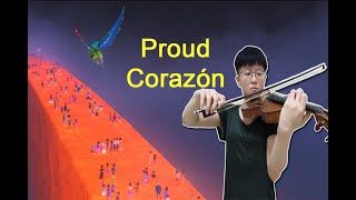 Proud Corazón  from Coco 2017  Violin [upl. by Nauqes216]