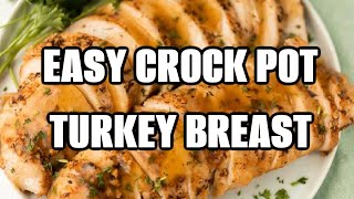 Crock Pot Turkey Breast  Flavorful amp Delicious [upl. by Aihsenrad]