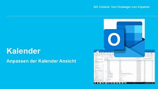 MS Outlook  Anpassen der Kalenderansicht [upl. by Klaus]