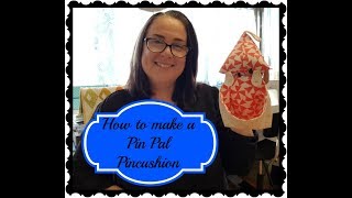 How to make a Pin Pal Pincushion [upl. by Edrock56]