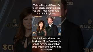 Valerie Bertinelli Says It’s Been Challenging’ to Keep Up the ‘ThreeWeek Rule’ with Her Boyfriend [upl. by Ehrenberg]