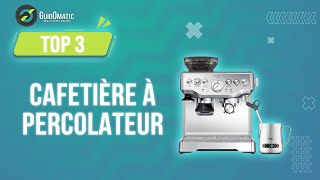 ⭐️ TOP 3  CAFETIÈRE À PERCOLATEUR NOUVEAUTÉS 2023 [upl. by Hugues]