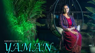 Raag Yaman  Medley  Sarmita Dutta monsoon raag music medley soulandsarmita [upl. by Neenaj849]