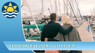 Ferieoplevelser i Gilleleje [upl. by Arezzini]