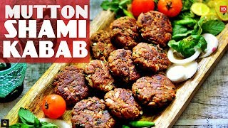 Shami kabab recipe  Mutton kabab recipe  How to make Shami kabab  Bakra eid recipes  Eid recipes [upl. by Nerro]