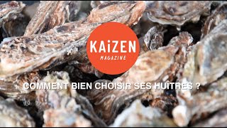 Comment bien choisir ses huîtres naturelles [upl. by Hach1]