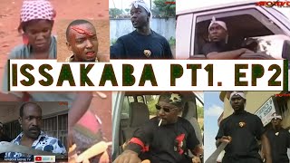 ISSAKABA pt1 ep2 Please subscribe for more and turn notification to All [upl. by Fabria]