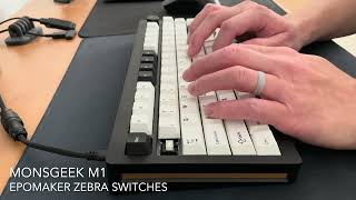 Epomaker Zebra Switches  Monsgeek M1  POM  Typing Sounds [upl. by Asoral]