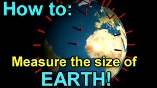 How to Measure the size of Earth [upl. by Ahkos]