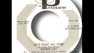 Roddie Joy Lets Start All Over [upl. by Libyc]