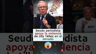 Difunde mentiras Lopez Dóriga sobre la discusión de Lilly Tellez y su Bellaco 😱🤔 [upl. by Riti404]