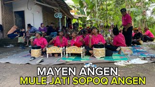 wayan angen mule jati sopoq angen live setiling [upl. by Aicilif]