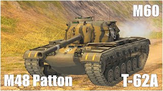 T62A  M48 Patton amp M60 ● WoT Blitz [upl. by Kissie]