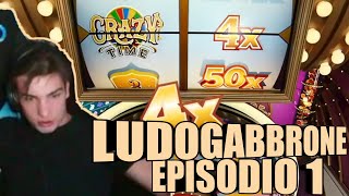 LUDOGABBRONE EPISODIO 1  CRAZY TIME PAZZO [upl. by Anitahs]