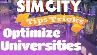 Simcity Optimize University Tips amp Tricks [upl. by Emelyne]