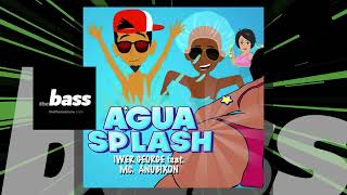 Iwer George feat MC Anubixon  Aqua Splash  2024 Music Release [upl. by Mayyahk]