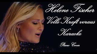 Helene Fischer  Volle Kraft voraus Karaoke Piano Cover [upl. by Haraz180]