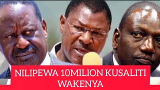 SIRI NDO IMETOBOKA NILIPEWA 10 MILLION KUSALITI WAKENYA WETANGULA NA RUTO TAABANI [upl. by Kohcztiy]