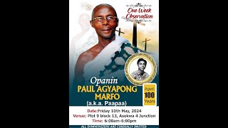 ONE WEEK OBSERVATION OF THE LATE OP PAUL AGYEMANG MARFO  ASOKWA [upl. by Dupuis990]