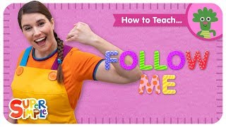 Learn How To Teach quotFollow Mequot  Music amp Movement Song For Kids [upl. by Prober]