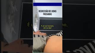 Regressão de vidas passadas ela estava desencarnada [upl. by Khai]