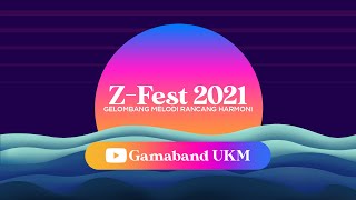 ZFEST 2021 Virtual Edition  14 November 2021  1900 PM  Porsenigama 2021 [upl. by Annabella]