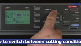 How to switch between cutting conditions on the Graphtec FC8600 [upl. by Oiluarb597]