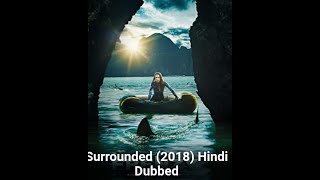 surrounded 2018 full movie in hindi dubbed  horror movie action  movies hollywoodmovies romance [upl. by Rettig516]