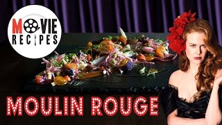 Movie Recipes  Moulin Rouge [upl. by Santoro]