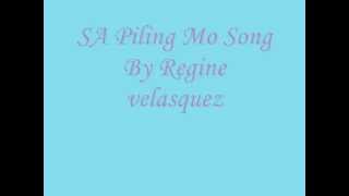 Sa Piling mo song By Regine Velasquez with lyrics  created by jhoejhuejhue [upl. by Faxon]