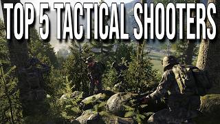 Best of the Best  Top 5 Tactical Shooters 2024 [upl. by Marabelle726]