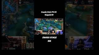 M6 Swiss stage fnatic onic PH Team Liquid ID game 1 [upl. by Attecnoc]