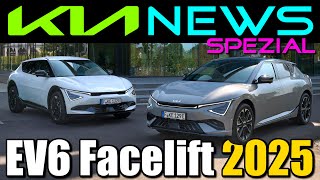 Kia EV6 Facelift 2025  NEWS SPEZIAL  Infos Daten Akku Ladeleistung Preise Infos Bericht deutsch [upl. by Hcra582]