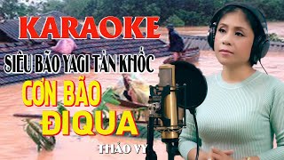 Karaoke Bão Về Thương Lắm Người Dân Ơi Vọng Kim Lang Beat Chuẩn Tone Nữ Dễ Hát Giọng Ca Tỏa Sáng [upl. by Adnama]