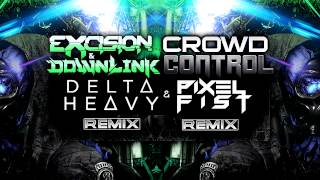 Excision amp Downlink  Crowd Control Pixel Fist Remix [upl. by Aiuqes]