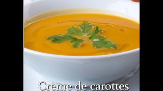 Recette de Crème de carottes facile et rapide [upl. by Kylie161]