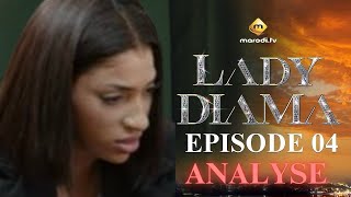 Analyse Série  Lady Diama  Saison 1 Episode 04  VOSTFR [upl. by Hahsi]