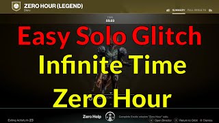 Easy Solo Glitch Legend Zero Hour Infinite Time Exploit Game Breaking Solo Flawless Triumph Cheese [upl. by Yelak75]