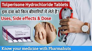 Tolperisone hydrochloride tablets 150 mg uses  Tolifast 150 tablet uses in hindi  Mayotop 150 Tab [upl. by Sekofski]