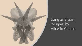 Song Analysis Alice in Chains Scalpel [upl. by Htedirem]