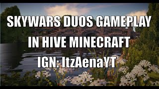 Skywars Duos Gameplay in Hive Minecraft [upl. by Tulley]