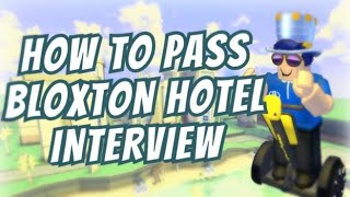 How to pass Bloxton Hotel Interview Guide ANSWERS INCLUDED [upl. by Ylurt933]