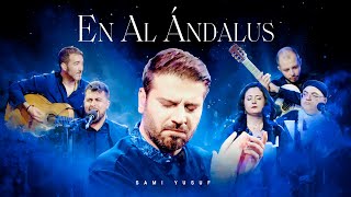 Sami Yusuf  En alÁndalus Jadaka alGhaith  جادك الغيث [upl. by Kcam]