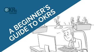 OKRs  A Beginner’s Guide to Using Objectives amp Key Results [upl. by Link]