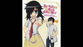 WataMote OST  Naganegi Mambo [upl. by Dekow183]