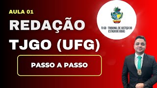 Redação TJGO UFG  Passo a passo  Redação Pontual [upl. by Nitsruk]